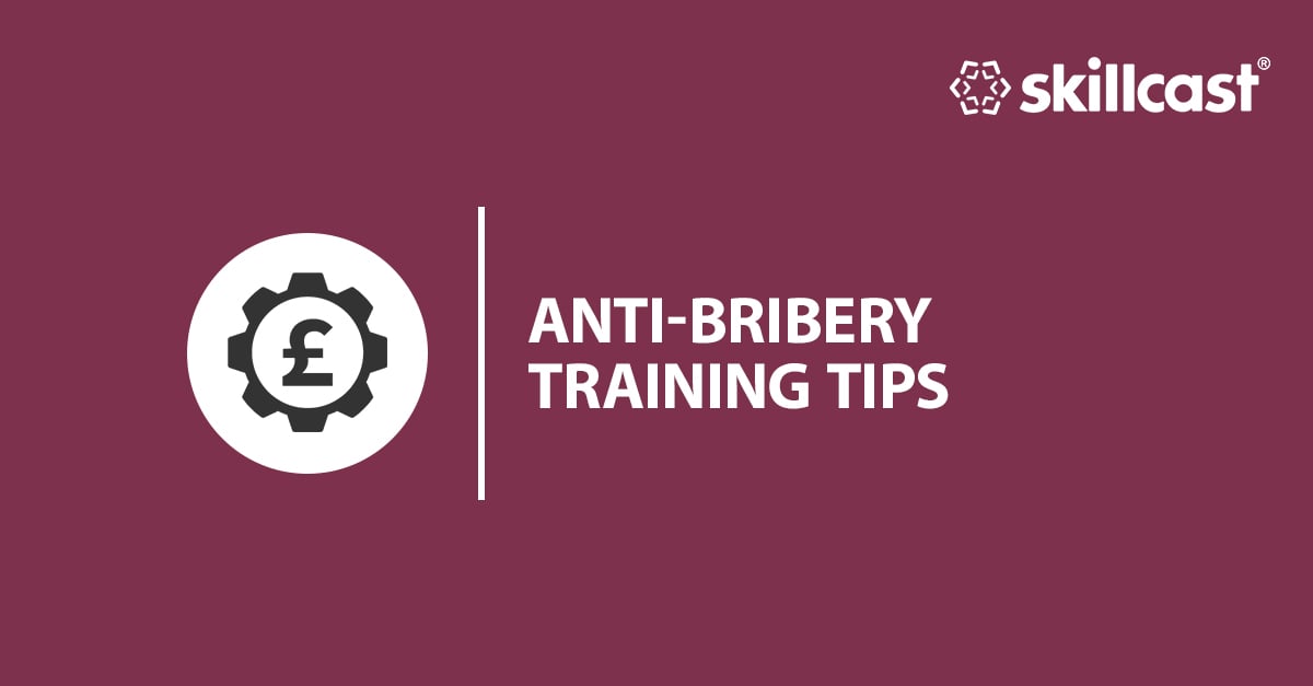 Anti-bribery Training Tips 