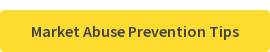 Market Abuse Prevention Tips