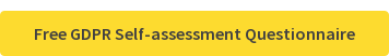 Free GDPR Self-assessment Questionnaire