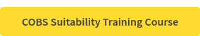 COBS Suitability Training Course