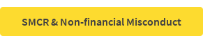 SMCR & Non-financial Misconduct