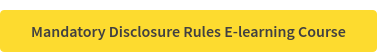 Mandatory Disclosure Rules E-learning Course