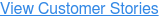 View Customer Stories