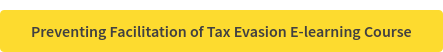 Preventing Facilitation of Tax Evasion E-learning Course